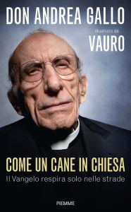 Title: Come un cane in chiesa, Author: Vauro Senesi