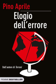 Title: Elogio dell'errore, Author: Pino Aprile