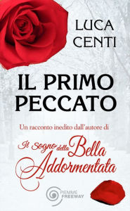 Title: Il primo peccato, Author: Luca Centi