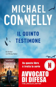 Title: Il quinto testimone, Author: Michael Connelly