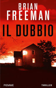 Title: Il dubbio, Author: Brian Freeman