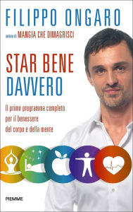 Title: Star bene davvero, Author: Filippo Ongaro