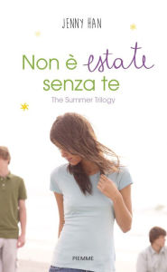 Title: Non è estate senza te, Author: Jenny Han