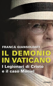 Title: Il demonio in Vaticano, Author: Franca Giansoldati