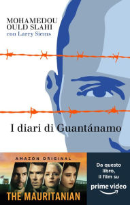 Title: 12 anni a Guantánamo, Author: Mohamedou Ould Slahi