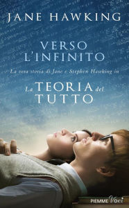 Title: Verso l'infinito, Author: Jane Hawking