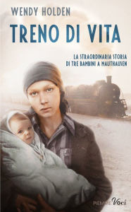 Title: Treno di vita, Author: Wendy Holden