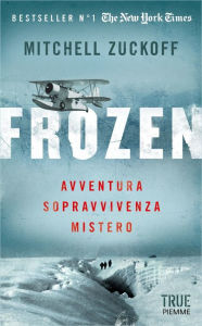 Title: Frozen, Author: Mitchell Zuckoff