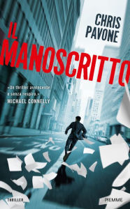 Title: Il Manoscritto, Author: Chris Pavone