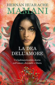 Title: LA DEA DELL'AMORE, Author: Hernán Huarache Mamani