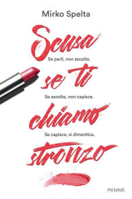 Title: Scusa se ti chiamo stronzo, Author: White Hot Ice