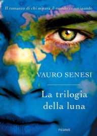 Title: La trilogia della luna, Author: Vauro Senesi