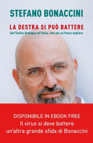 Title: La destra si può battere, Author: Stefano Bonaccini