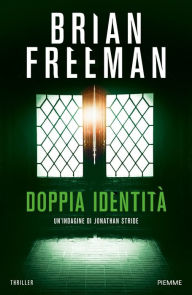 Title: Doppia identità, Author: Brian Freeman
