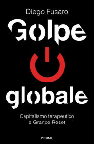 Title: Golpe globale, Author: Diego Fusaro