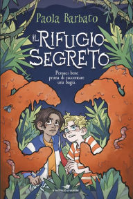 Title: Il rifugio segreto, Author: Paola Barbato