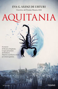 Title: Aquitania, Author: Eva García Sáenz de Urturi