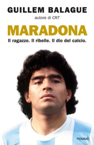 Title: Maradona, Author: Guillem Balague