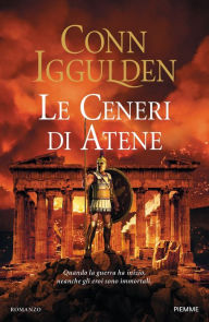 Title: Le ceneri di Atene, Author: Conn Iggulden