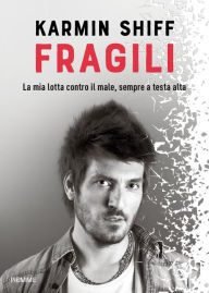 Title: Fragili, Author: Karmin Shiff