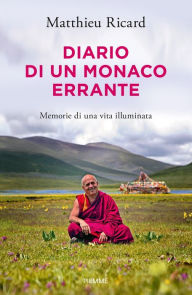 Title: Diario di un monaco errante, Author: Matthieu Ricard