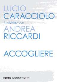Title: Accogliere, Author: Lucio Caracciolo