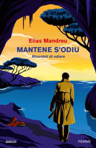 Title: Mantene s'odiu, Author: Elias Mandreu