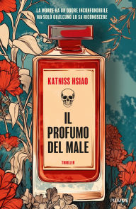 Title: Il profumo del male, Author: Katniss Hsiao