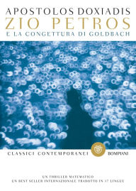 Title: Zio Petros e la congettura di Goldbach, Author: Apostolos Doxiadis