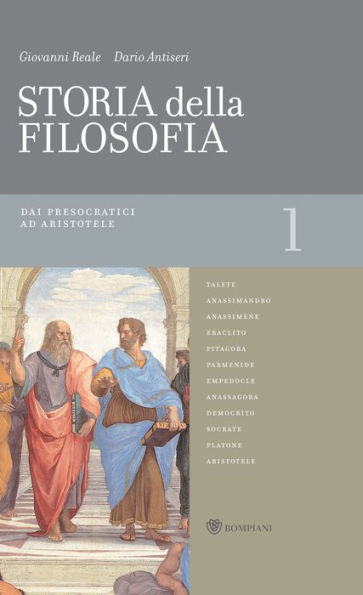 Storia della filosofia - Volume 1: Dai presocratici ad Aristotele