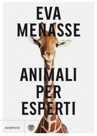 Title: Animali per esperti, Author: Eva Menasse