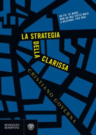 Title: La strategia della clarissa, Author: Cristiano Governa