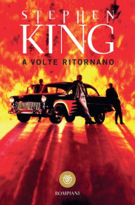 Title: A volte ritornano, Author: Stephen King