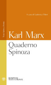 Title: Quaderno Spinoza, Author: Karl Marx