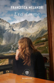 Title: Eva dorme, Author: Francesca Melandri