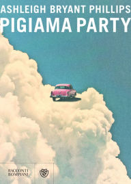 Title: Pigiama Party, Author: Ashleigh Bryant Phillips