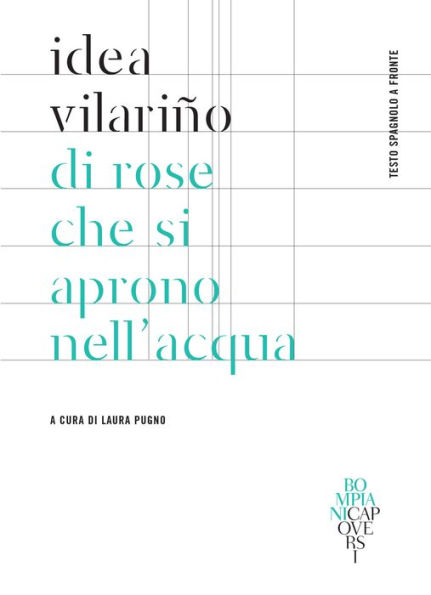 Di rose che si aprono nell'acqua: Testo spagnolo a fronte