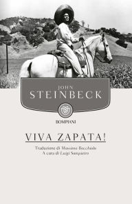 Title: Viva Zapata!, Author: John Steinbeck