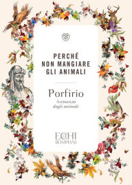 Title: Perché non mangiare gli animali, Author: Porfirio