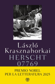 Herscht 07769 (Italian Edition) by László Krasznahorkai | eBook