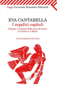 Title: I supplizi capitali, Author: Eva Cantarella