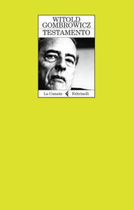 Title: Testamento, Author: Witold Gombrowicz