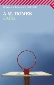 Title: Jack, Author: A. M. Homes