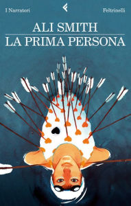 Title: La prima persona, Author: Ali Smith