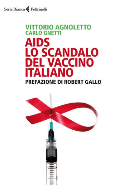 AIDS: lo scandalo del vaccino italiano