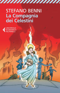 Title: La Compagnia dei Celestini, Author: Stefano Benni