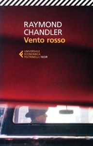 Title: Vento rosso, Author: Raymond Chandler