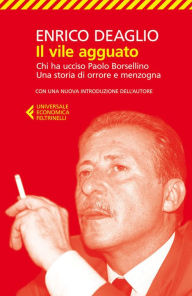 Title: Il vile agguato, Author: Enrico Deaglio