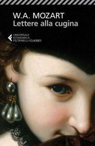 Title: Lettere alla cugina, Author: W.A. Mozart