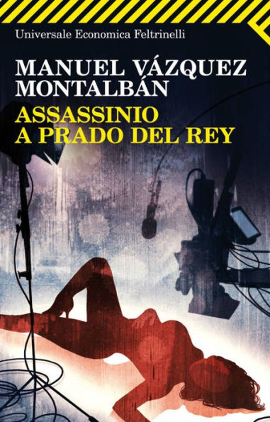 Assassinio a Prado del Rey: e altre storie sordide
